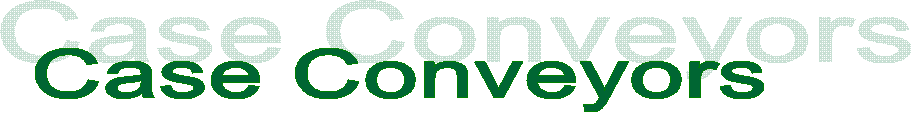 Case Conveyors